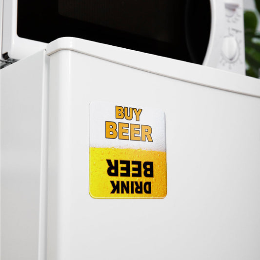 Fridge Magnet Buy Beer Drink Beer