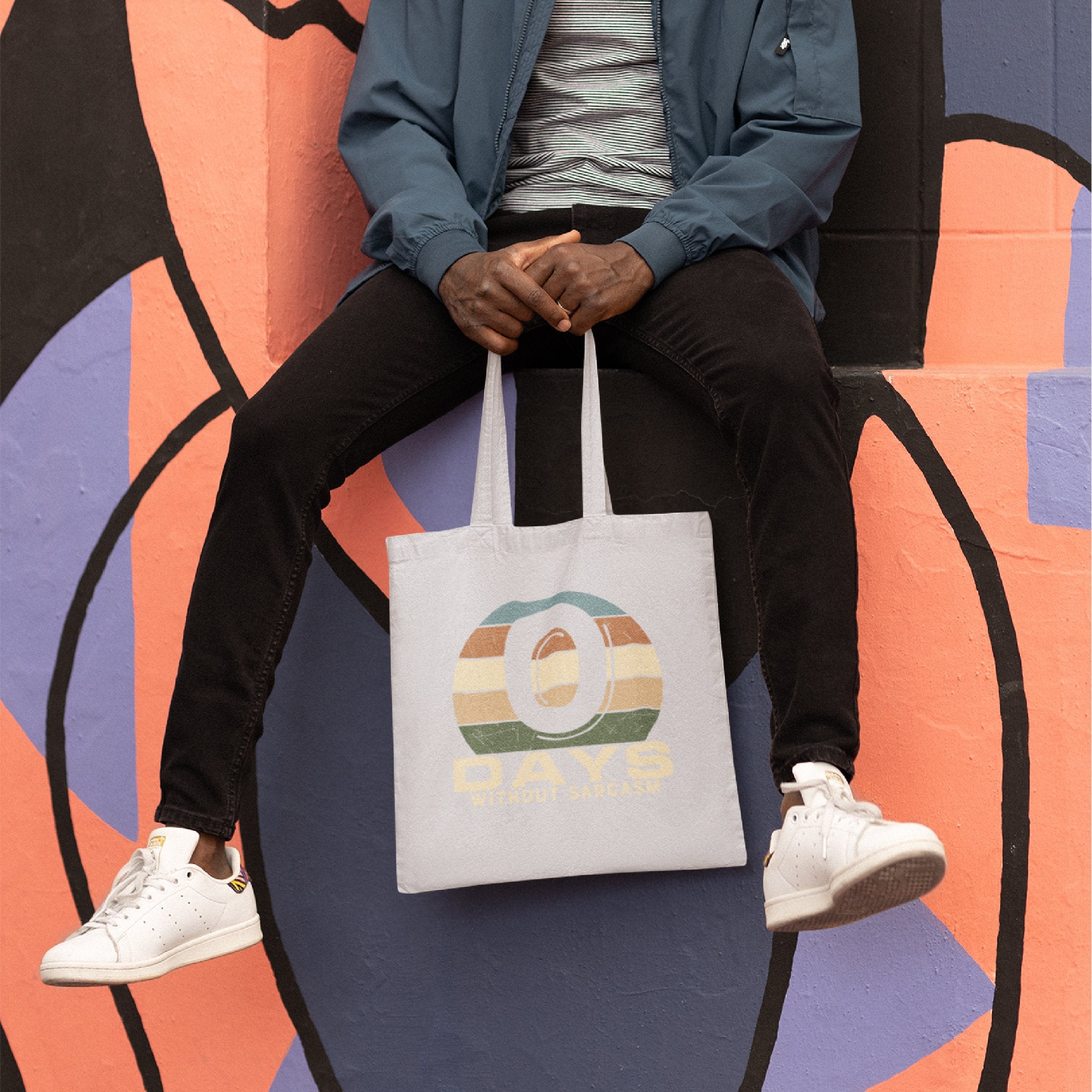 0 Days of Sarcasm Tote Bag