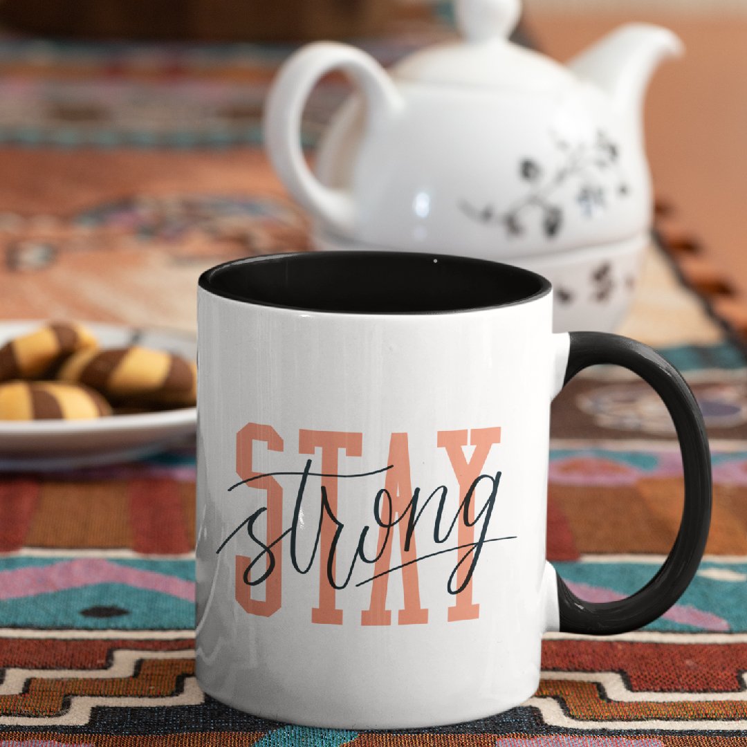 3 Tone Color Stay Strong Mug