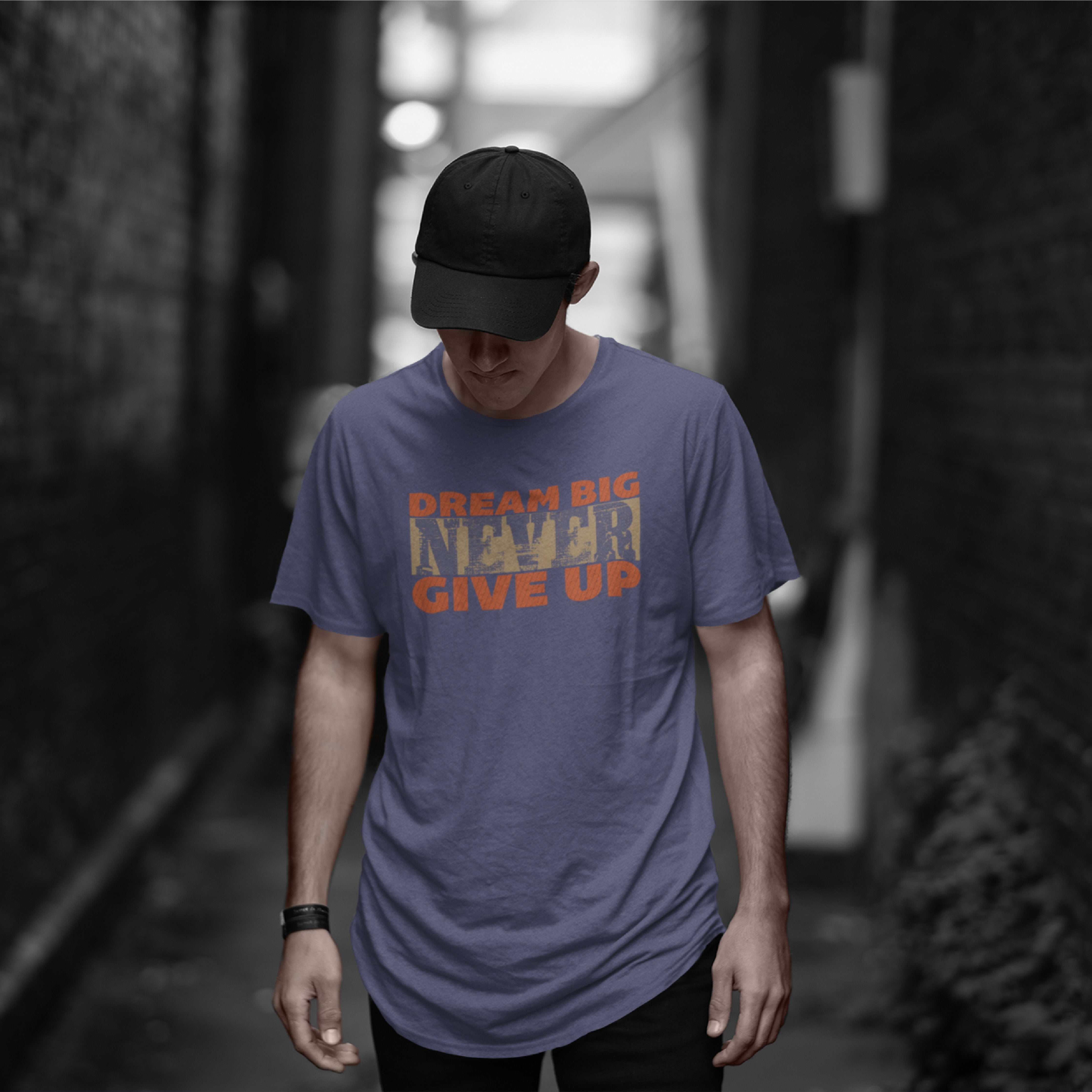 Dream Big Never Give Up T-shirt