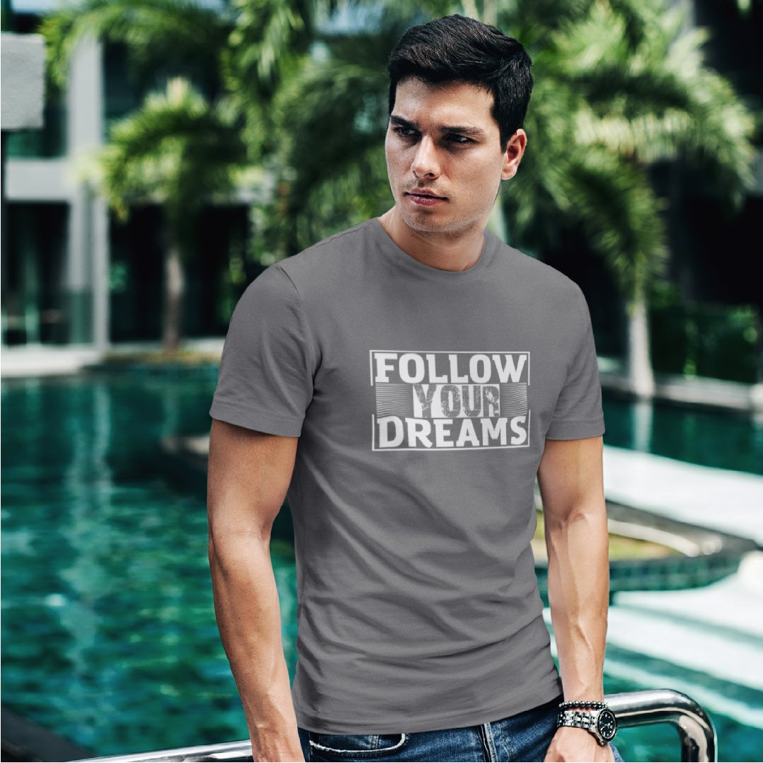 Follow your Dream T-shirt