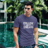 Follow your Dream T-shirt
