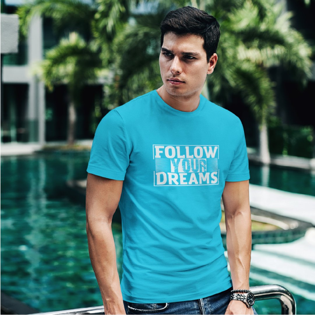 Follow your Dream T-shirt