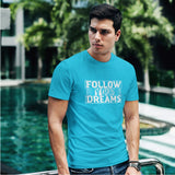 Follow your Dream T-shirt