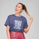 Its Weird T-shirt