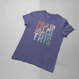Let me overthink this T-shirt