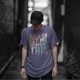 Let me overthink this T-shirt