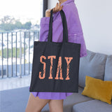 Stay Strong Tote Bag