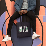 Never Give Up Tote Bag