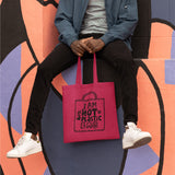 I Am Not a Plastic Bag Tote Bag