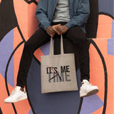 It's Me Time Tote Bag