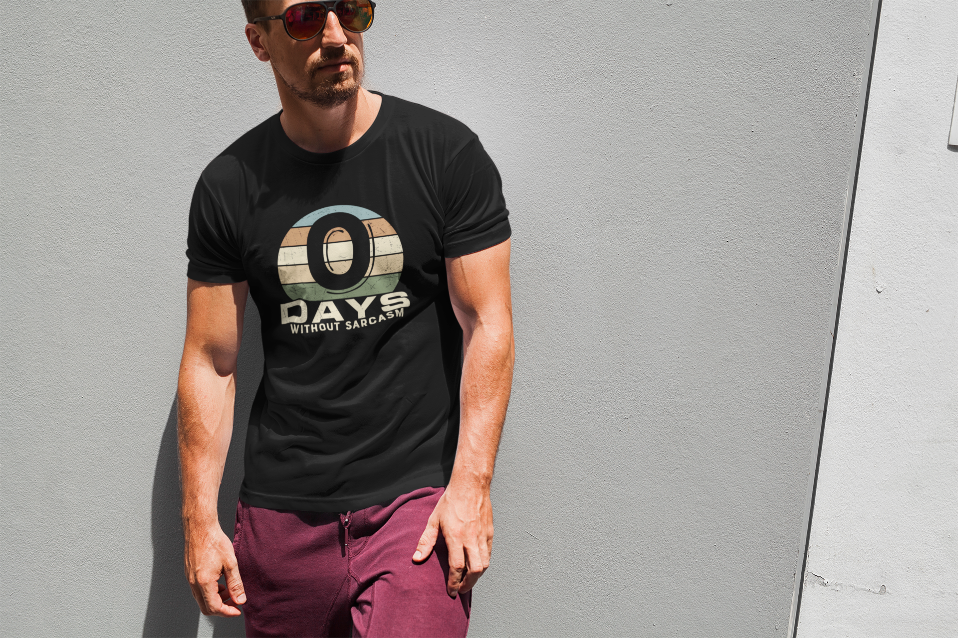 0 DAYS WITHOUT SARCASM